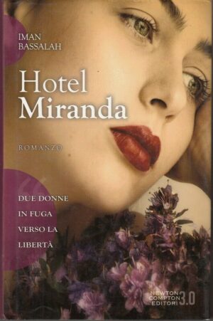 HOTEL MIRANDA di Iman Bassalah ed. Newton Compton