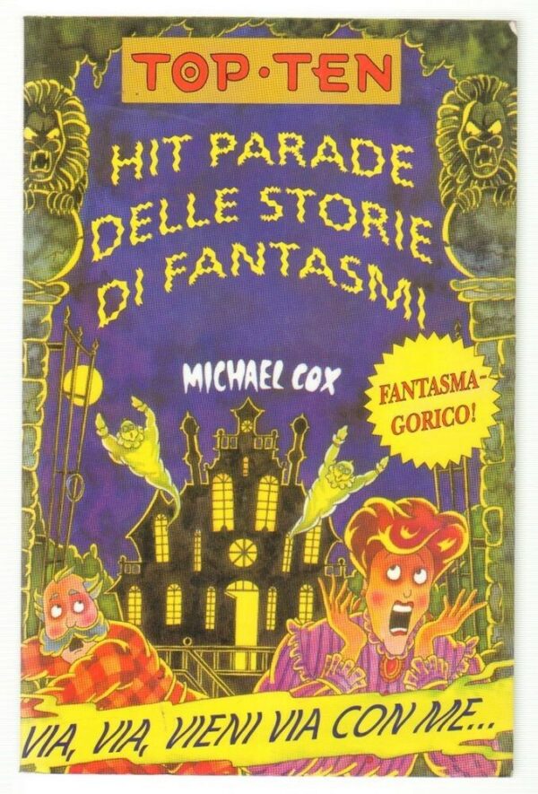 Hit-parade-delle-storie-di-fantasmi-di-Michael-Cox-ed-Salani-2003-112662798692