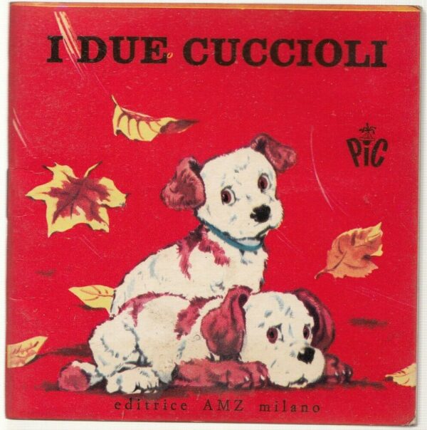 I-DUE-CUCCIOLI-Collana-PIC-Serie-V-n-36-AMZ-123761416752