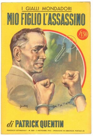 I Gialli Mondadori n. 353 MIO FIGLIO L'ASSASSINO di Patrick Quentin. 1955 Mondad