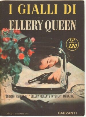 I Gialli di Ellery Queen n. 72 ed. Garzanti 1955 Dicembre