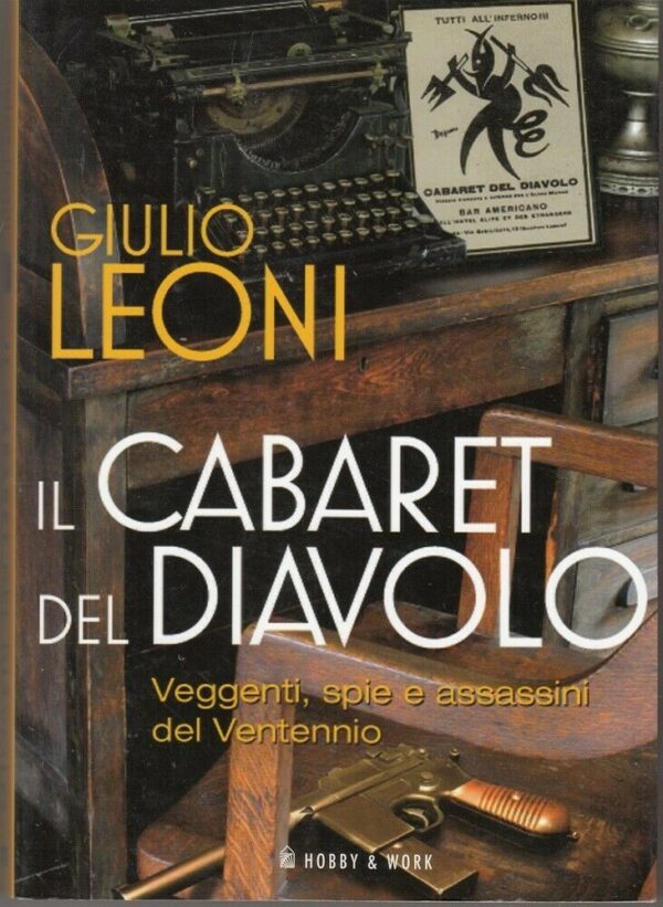 IL-CABARET-DEL-DIAVOLO-di-Giulio-Leoni-ed-Hobby-Work-113917312412