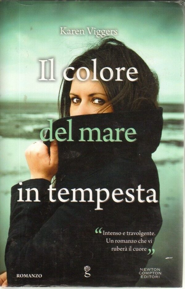 IL-COLORE-DEL-MARE-IN-TEMPESTA-di-Karen-Viggers-ed-Newton-Compton-111838299982
