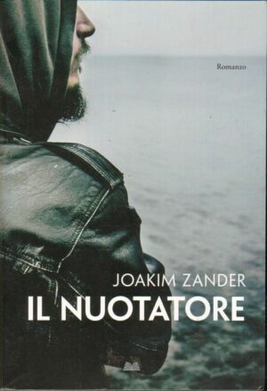 IL NUOTATORE di Joakim Zander ed. Mondolibri