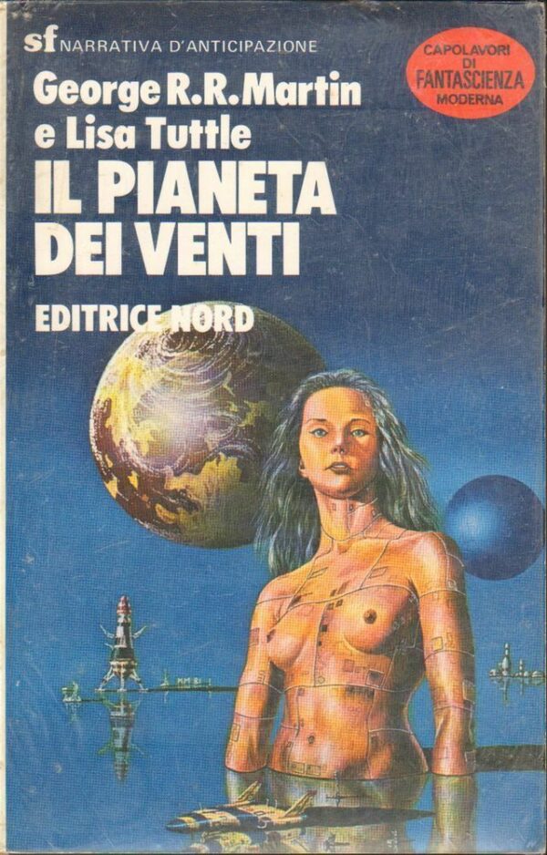 IL-PIANETA-DEI-VENTI-di-G-R-R-Martin-e-L-Tuttle-SF-n-38-ed-Nord-122547079452
