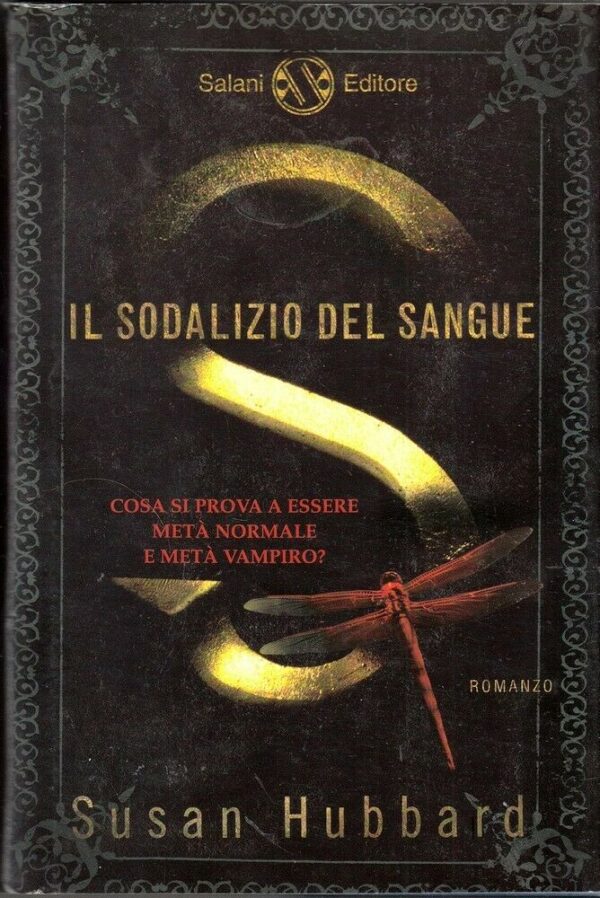 IL-SODALIZIO-DEL-SANGUE-di-Susan-Hubbard-ed-Salani-113766792432