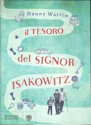 IL TESORO DEL SIGNOR ISAKOWITZ di Danny Wattin ed. Bompiani