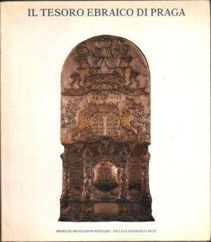 IL TESORO EBRAICO DI PRAGA ed. 1988 Mondadori - De Luca