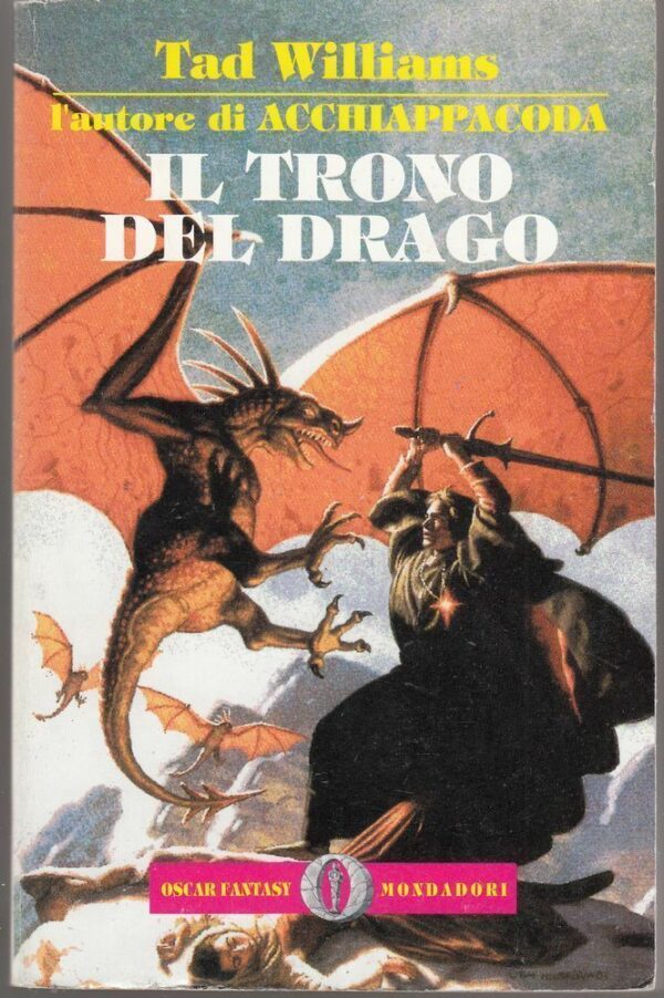 IL-TRONO-DEL-DRAGO-di-Tad-Williams-ed-Mondadori-1993-112412485122
