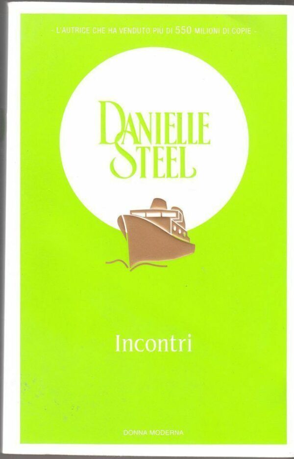 INCONTRI-di-Danielle-Steel-Abbinamento-Editoriale-di-Donna-Monderna-Abbinamento-122478999582