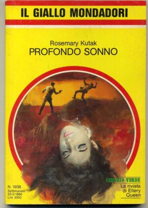 Il Giallo Mondadori n.1938 PROFONDO SONNO di Rosemary Kutak 1986