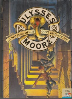 LA BOTTEGA DELLE MAPPE DIMENTICATE di Ulysses Moore ed. Piemme