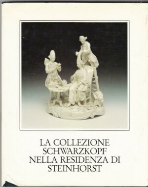 LA COLLEZIONE SCHWARZKOPF NELLA RESIDENZA DI STEINHORST di W. Kloos