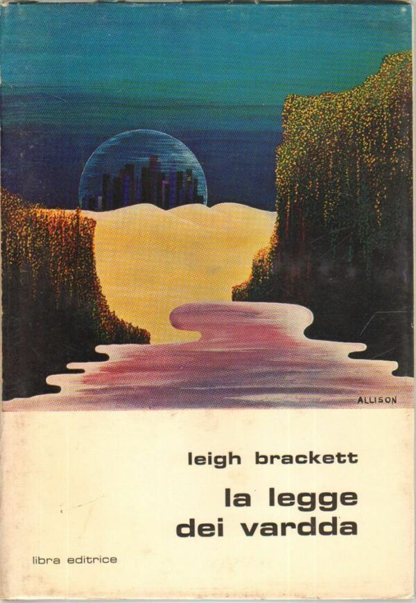 LA-LEGGE-DEI-VARDDA-di-Leigh-Brackett-ed-Libra-112318902382