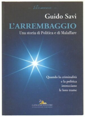 L'ARREMBAGGIO di Guido Savi ed. Gangemi 2015