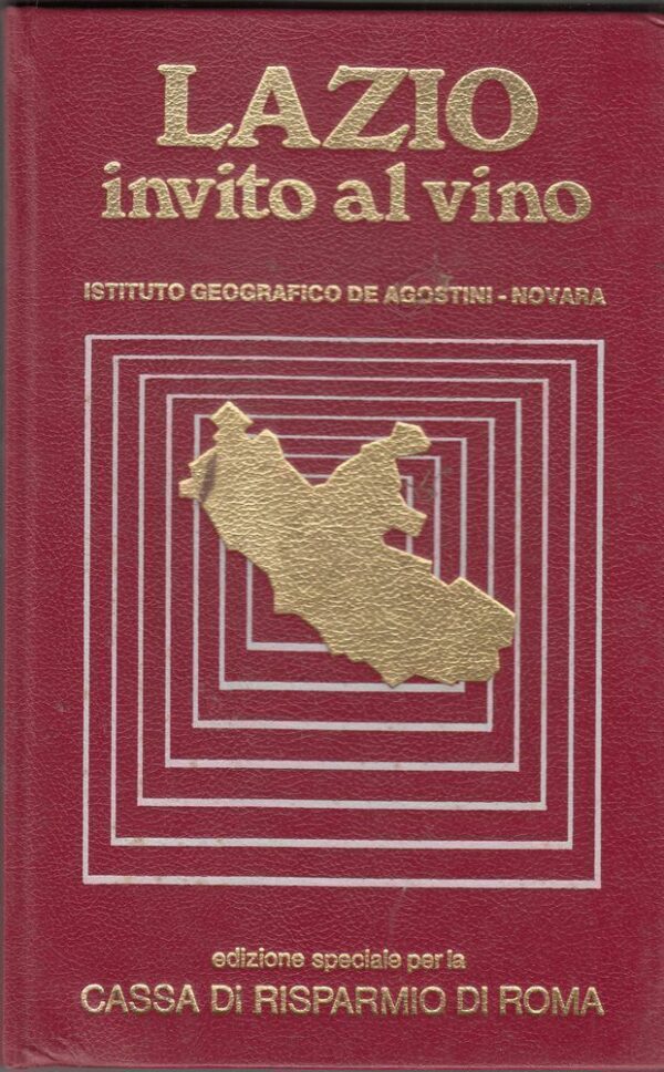 LAZIO-INVITO-AL-VINO-di-Cassa-di-Risparmio-di-Roma-ed-De-Agostini-1978-112396731912
