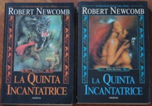 LE CRONACHE DEL SANGUE E DELLA PIETRA:LA QUINTA INCANTATRICE Newcomb SAGA 2 vol.