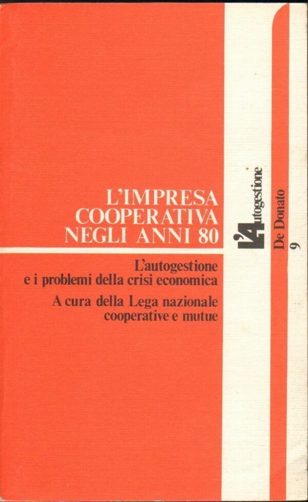 LIMPRESA-COOPERATIVA-NEGLI-ANNI-80-di-Lega-Nazionale-Cooperative-e-Mutue-1982-122516745912