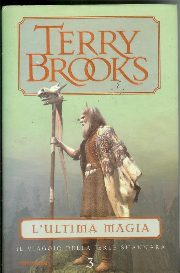 LULTIMA-MAGIAIl-viaggio-della-Jerle-Shannara-Vol3-Terry-Brooks-1-ed-2002-121223450832