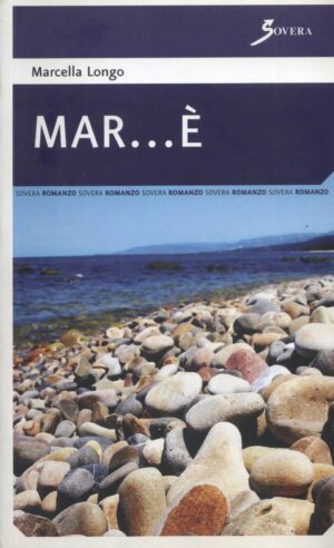 MAR...E' di Marcella Longo ed. Sovera