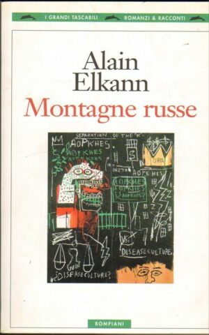 MOTAGNE RUSSE di Alain Elkann ed. Bompiani 1999