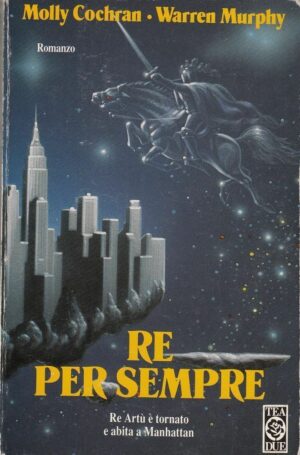 PER SEMPRE di Molly Cochran e Warren Murphy ed. TEA 1995
