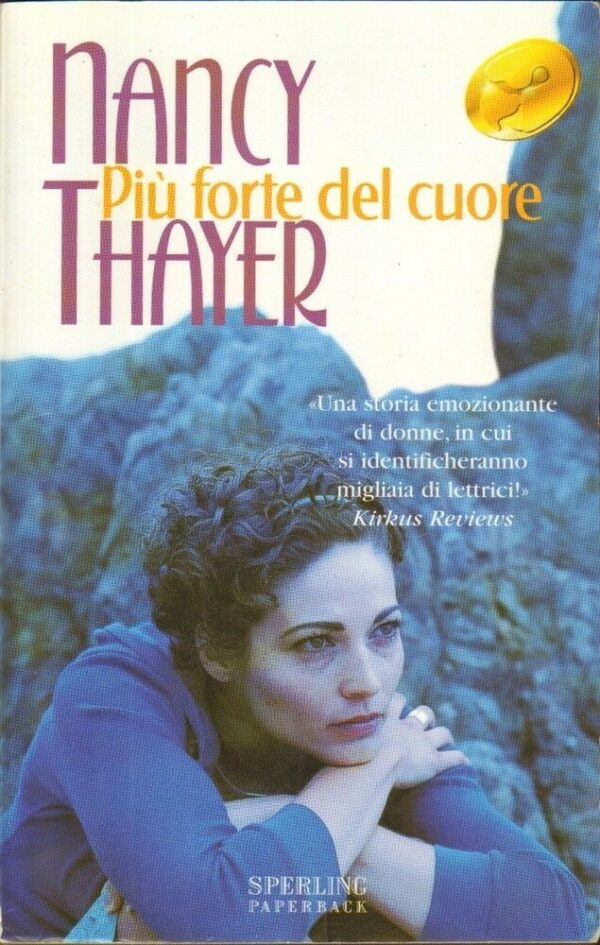 PIU-FORTE-DEL-CUORE-di-Nancy-Thayer-ed-Sperling-Paperback-111838275102