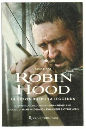 ROBIN HOOD di David B. Coe ed. Rizzoli