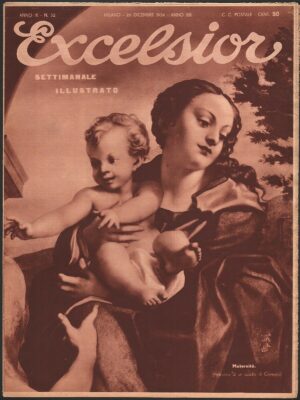 Rivista EXCELSIOR Anno 1934 n. 52 - Epoca Fascista