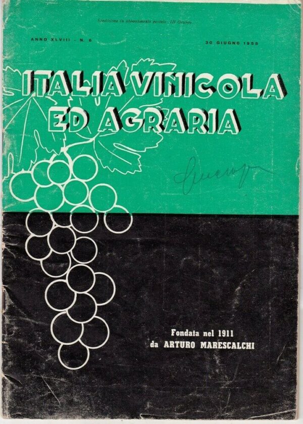 Rivista-ITALIA-VINICOLA-ED-AGRARIA-n-6-del-30-Giugno-1958-ed-Marescalchi-123950663552