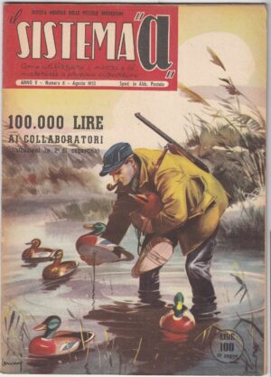 Rivista Il Sistema A. Anno 1953 n. 8. La rivista delle piccole invenzioni