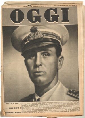 Rivista OGGI Anno 1953 n. 7 del 12 Febbraio - In copertina Amedeo D'Aosta