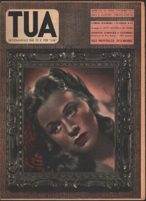 Rivista settimanale TUA anno 1945 n.16 - MARGARET JOHNSTON
