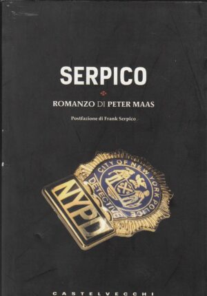 SERPICO Romanzo di Peter Maas ed. Castelvecchi