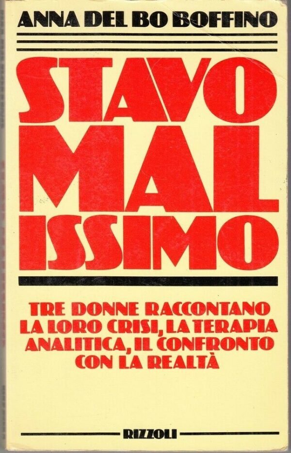 STAVO-MALISSIMO-di-Anna-DeL-Bo-Boffino-ed-Rizzoli-124016496202