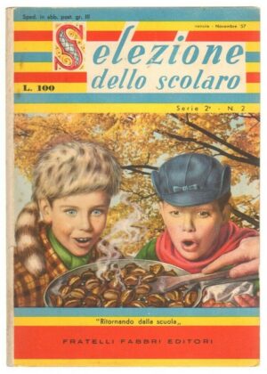 Selezione dello Scolaro Serie 2 n. 2 di Novembre 1957. Fabbri