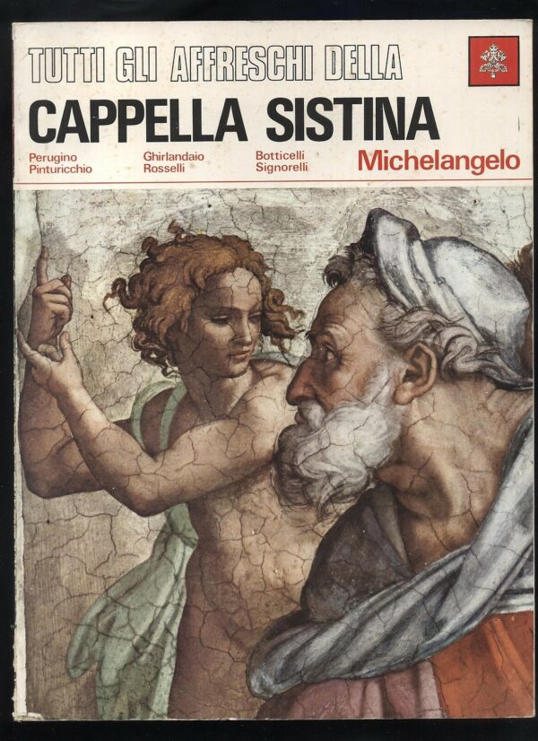TUTTI-GLI-AFFRESCHI-DELLA-CAPPELLA-SISTINA-di-L-Heusinger-e-F-Mancinelli-121634544242