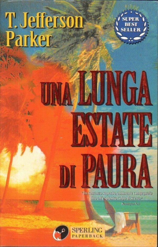 UNA-LUNGA-ESTATE-DI-PAURA-di-T-Jefferson-Parker-ed-Sperling-Paperback-111838263872