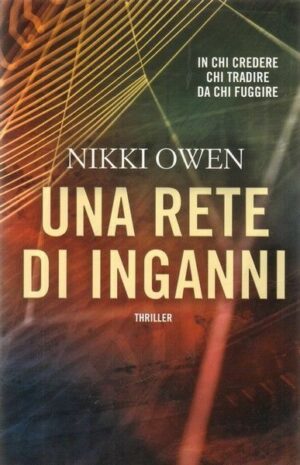 Una rete di inganni di Nikki Owen ed. Fanucci