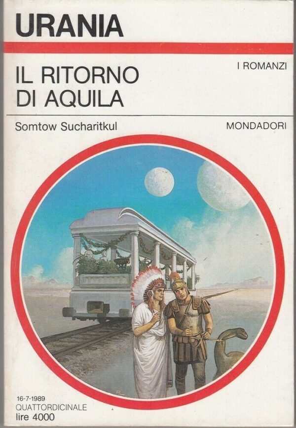 Urania-n-1105-IL-RITORNO-DI-AQUILA-di-S-Sucharitkul-ed-Mondadori-123797676712