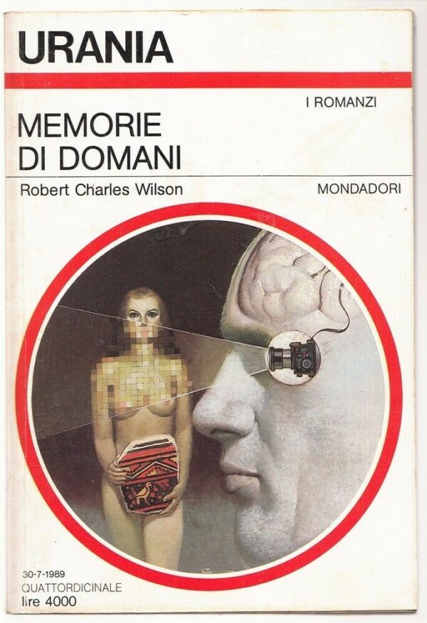 Urania-n-1106-MEMORIE-DI-DOMANI-di-R-C-Wilson-ed-Mondadori-113747400412
