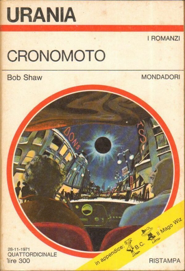 Urania-n-580-CRONOMOTO-di-Bob-Shaw-ed-Mondadori-112539019132