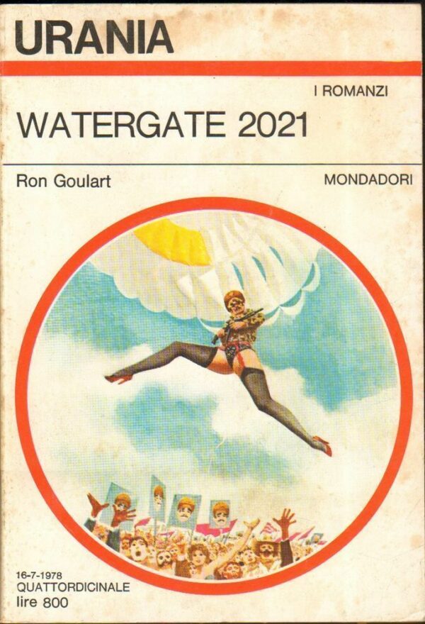 Urania-n-753-WATERGATE-2021-di-Ron-Goulart-ed-Mondadori-122666261182