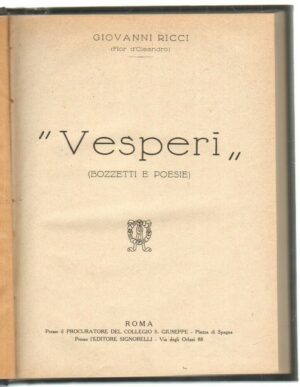 VESPERI. Bozzetti e poesie di Giovanni Ricci ed. Signorelli