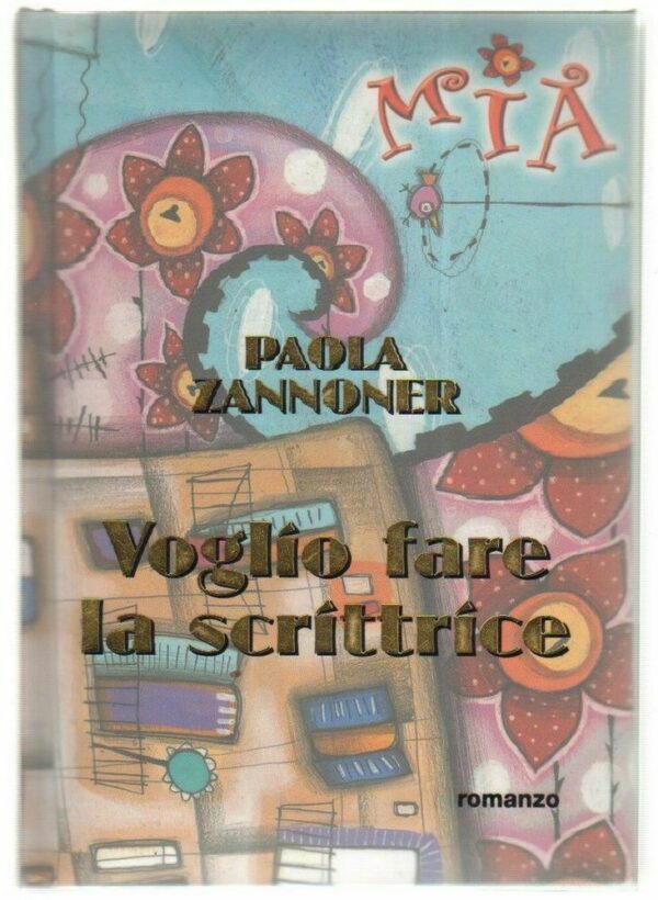 VOGLIO-FARE-LA-SCRITTRICE-di-Paola-Zannoner-ed-De-Agostini-123282310812