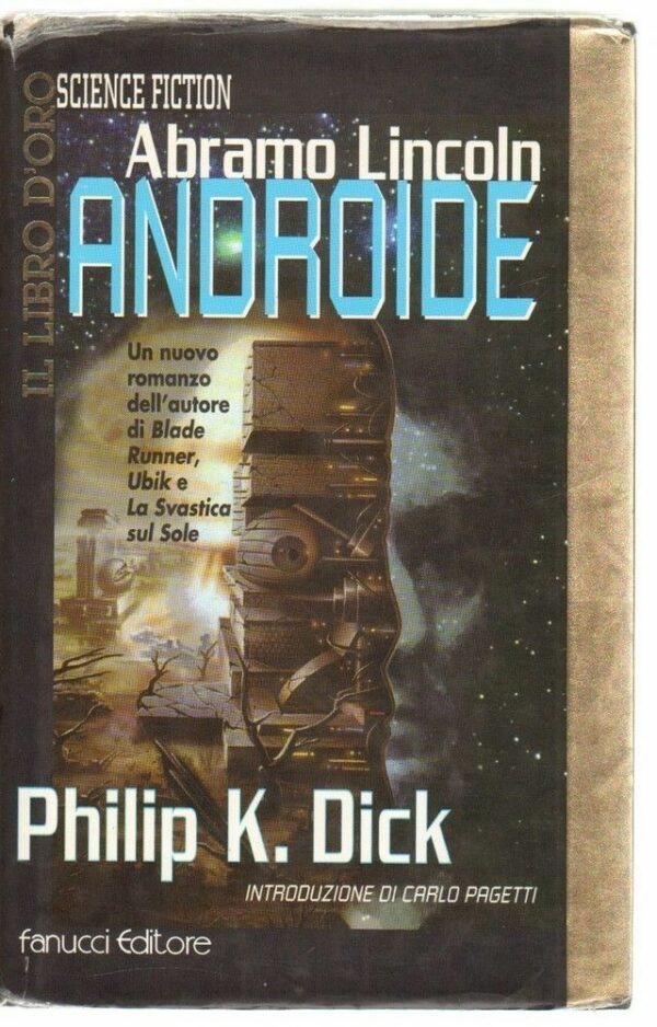 ABRAMO-LINCOLN-ANDROIDE-di-Philip-K-Dick-ed-Fanucci-112272702973