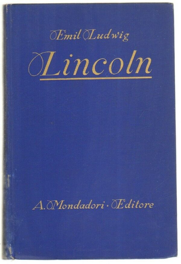 ABRAMO-LINCOLN-STORIA-DI-UN-FIGLIO-DEL-POPOLO-di-Emil-Ludwig-ed-Mondadori-1930-113059025133