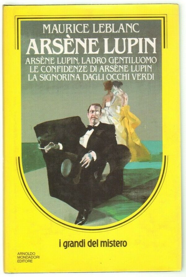 ARSENE-LUPIN-di-Maurice-Leblanc-I-Grandi-del-Mistero-Mondadori-113624383293