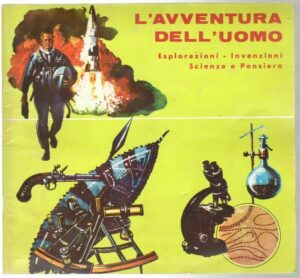 Album Figurine L'AVVENTURA DELL'UOMO 1963 Ma. Gi.