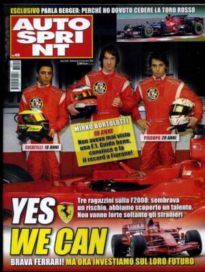 Autosprint 2008 n.49 Dicembre - CON POSTER ALLEGATO INCLUSO Cicatelli, Bortolott